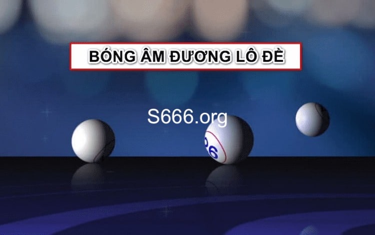 bóng dâm bóng dương lô đề