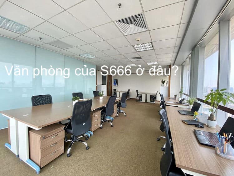 văn phòng của S6 có việt nam không